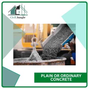 Plain or Ordinary Concrete
