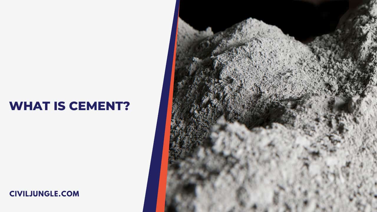What Is Cement