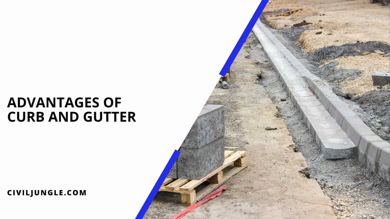Advantages of Curb and Gutter