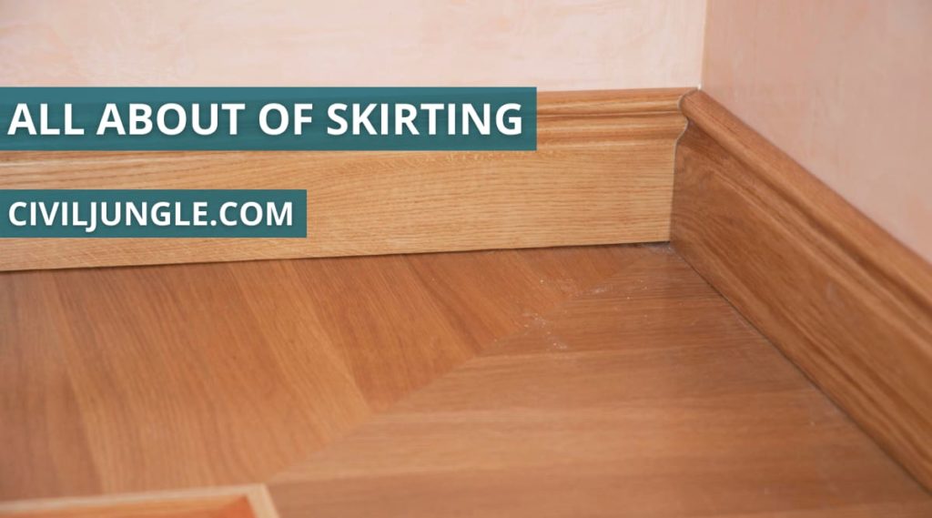 All about of Skirting