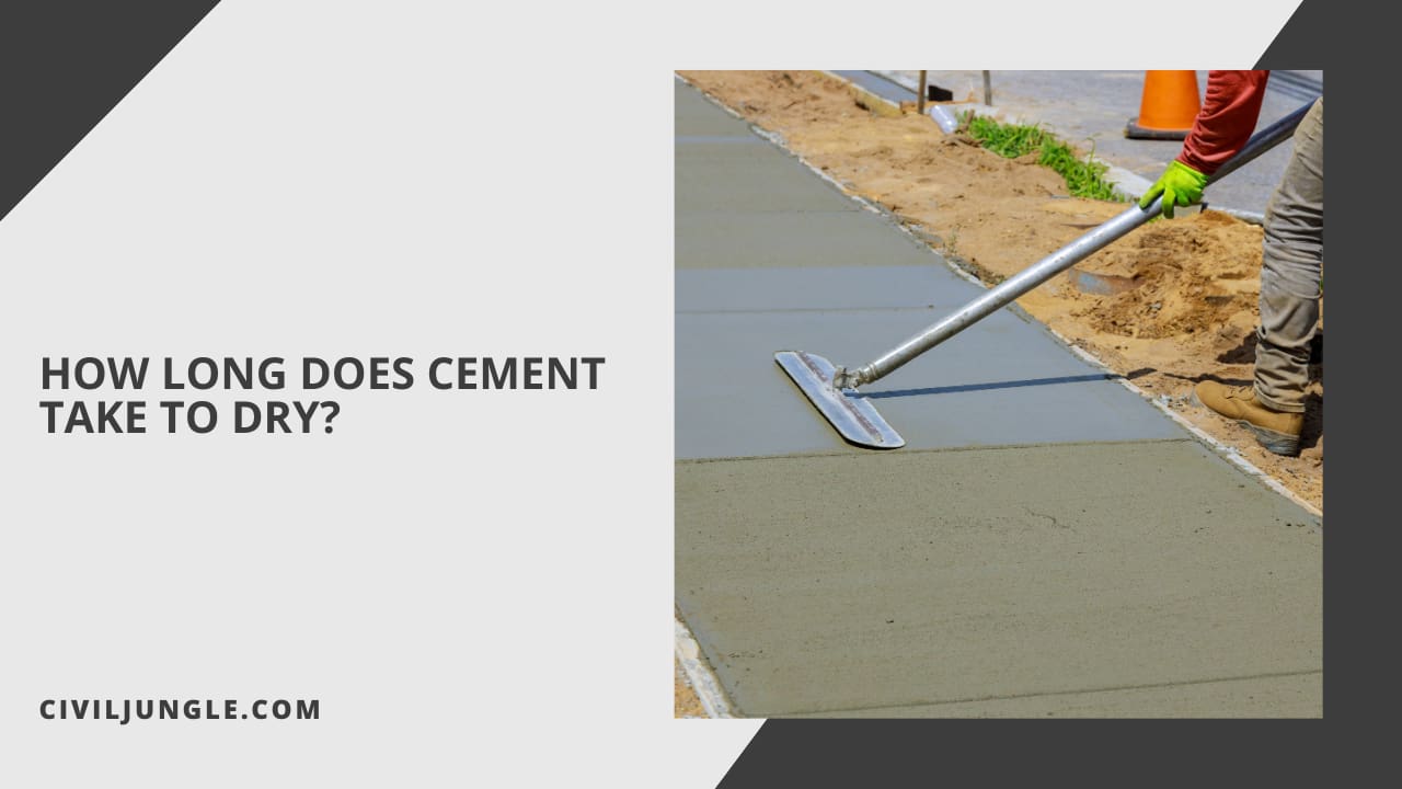 How Long Does Cement Take to Dry?