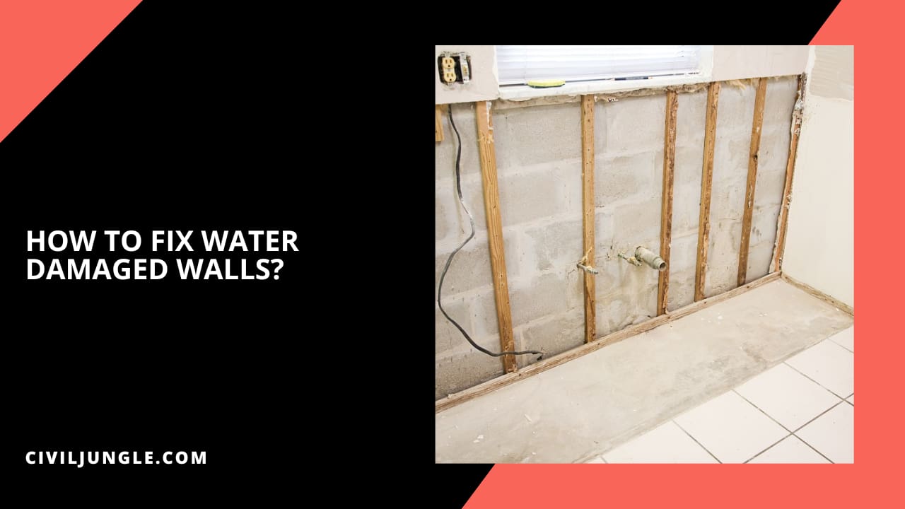 How to Fix Water Damaged Walls