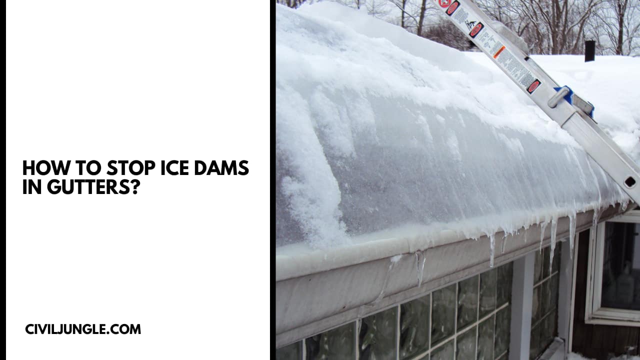 How to Stop Ice Dams in Gutters