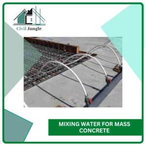 Mixing Water for Mass Concrete