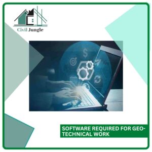 Software Required for Geo-Technical Work