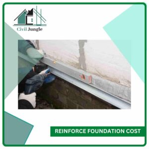 Reinforce Foundation Cost