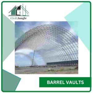 Barrel Vaults