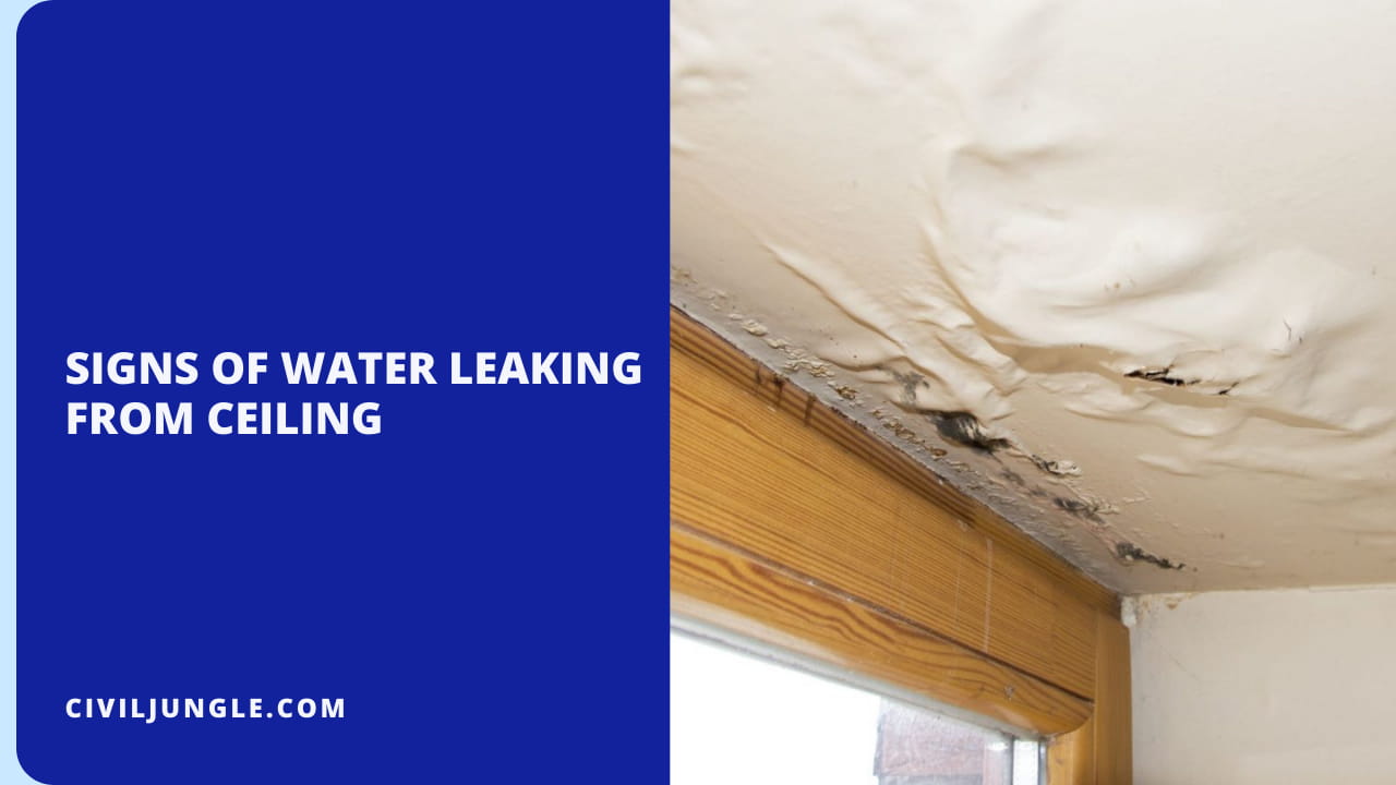Signs of Water Leaking from Ceiling