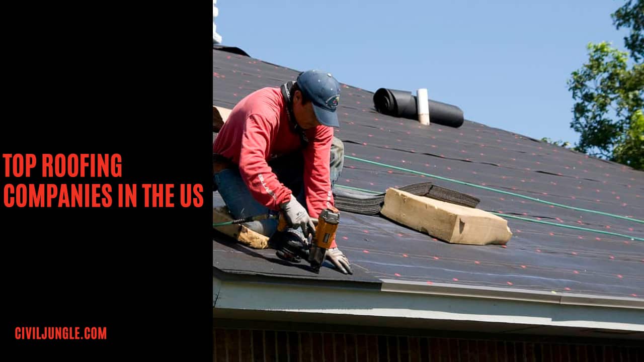 Top Roofing Companies in the Us