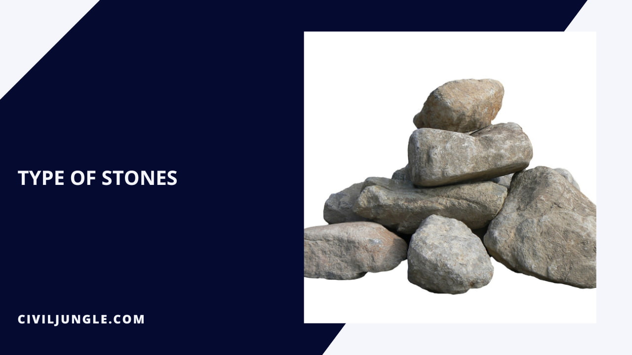 Type of Stones