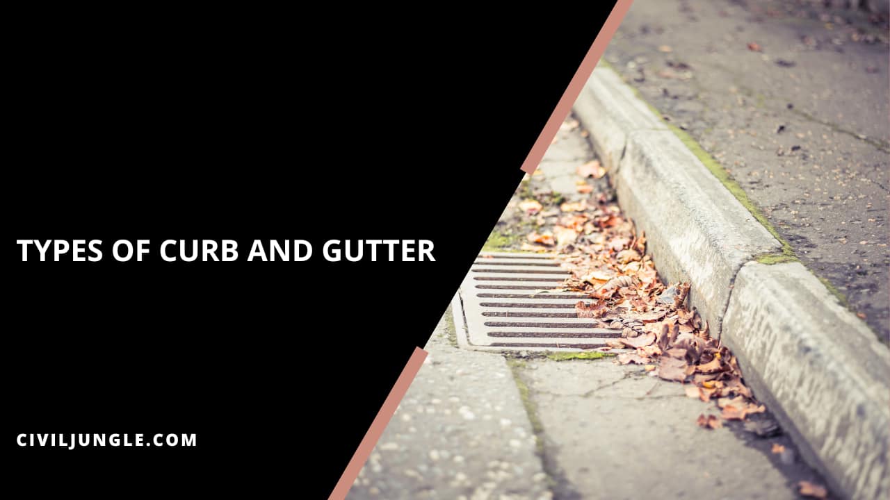 Types of Curb and Gutter