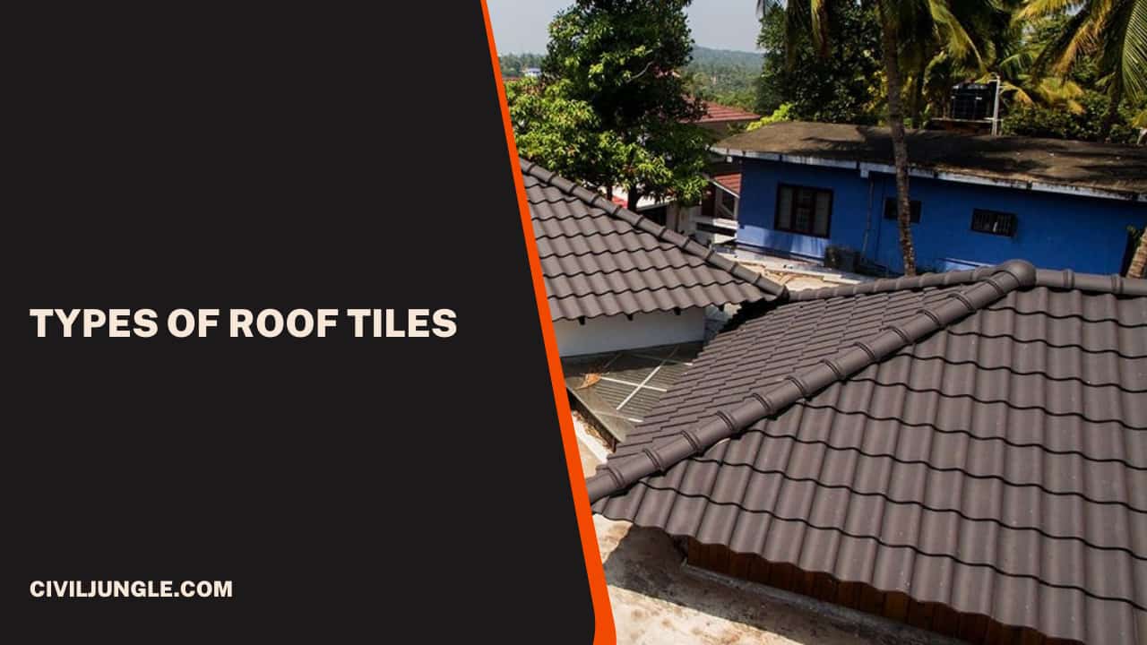 Types of Roof Tiles