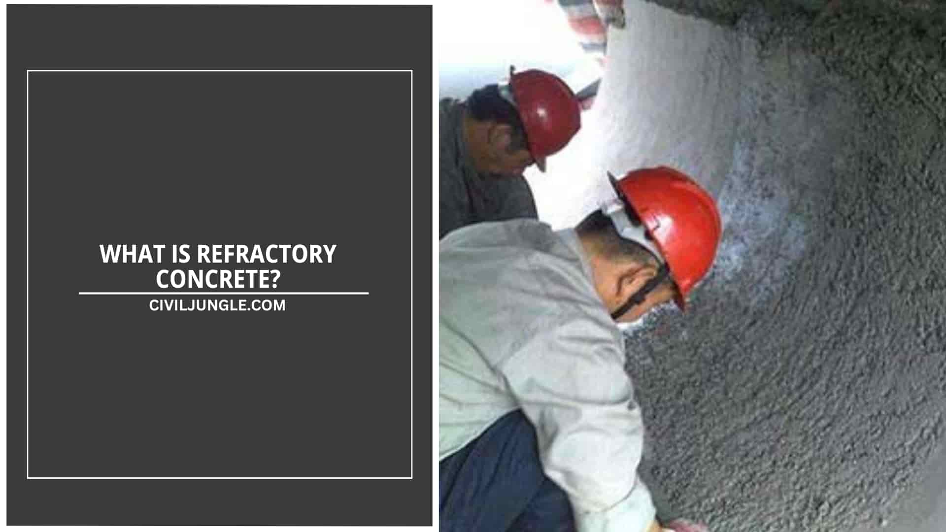 What Is Refractory Concrete?