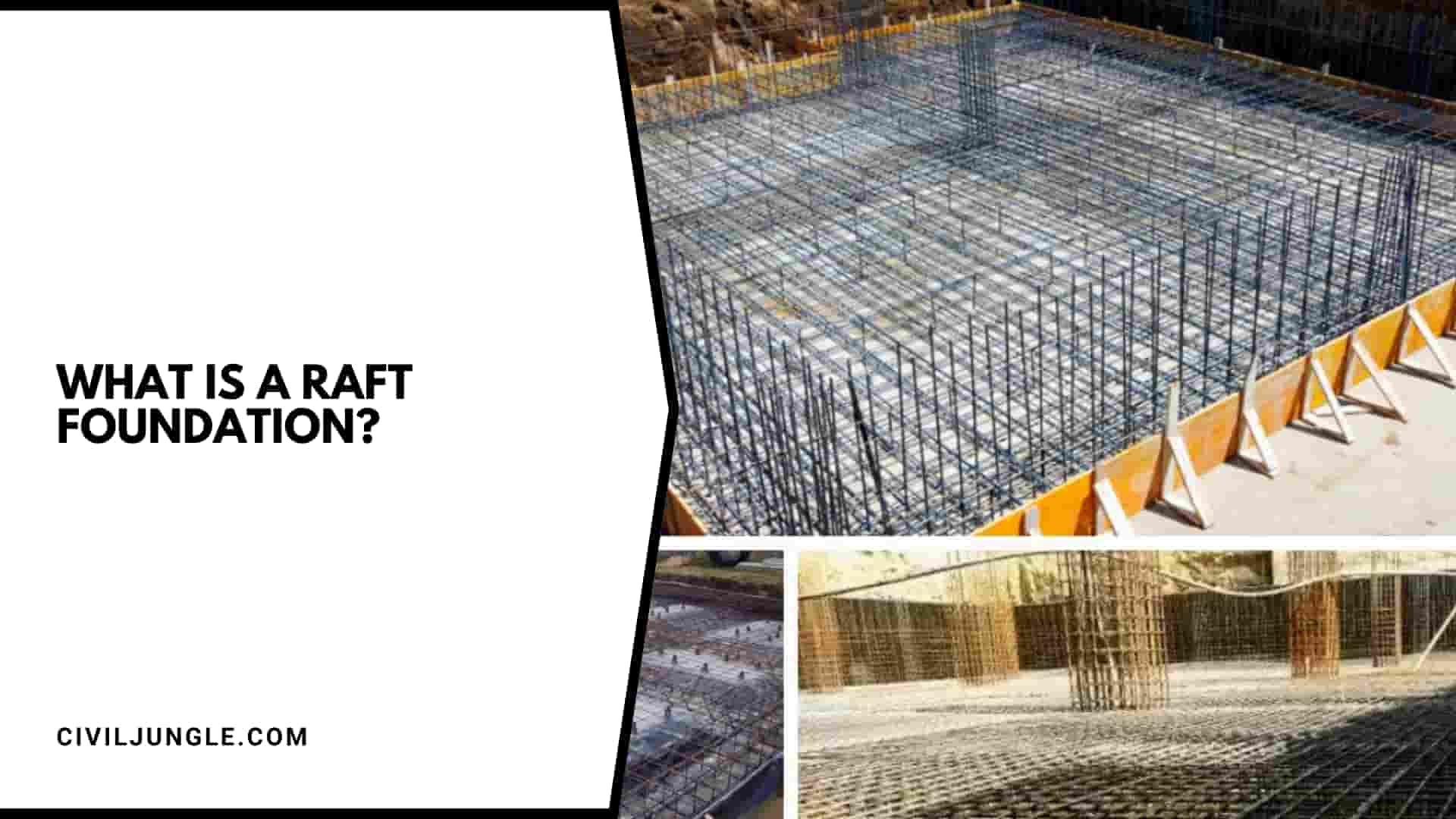 What is a Raft Foundation?