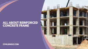 all about Reinforced Concrete Frame