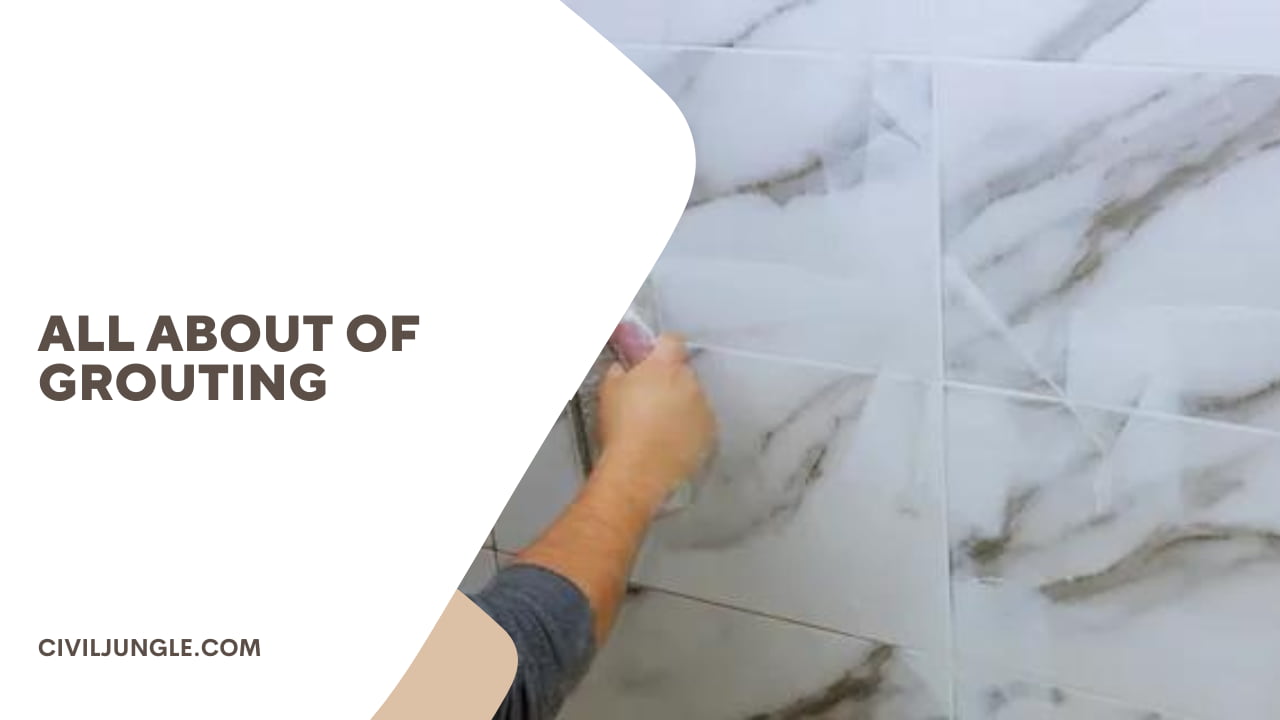 all about of Grouting