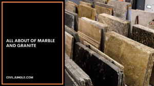 all about of Marble and Granite