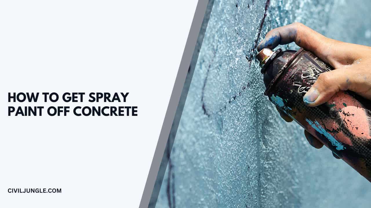 How to Get Spray Paint Off Concrete