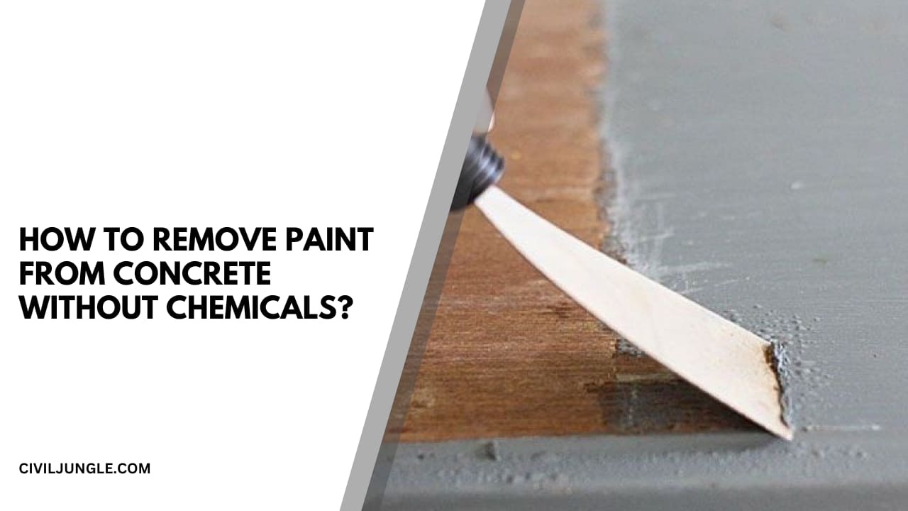 How to Remove Paint from Concrete Without Chemicals?