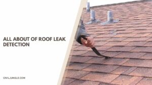 all about of Roof Leak Detection