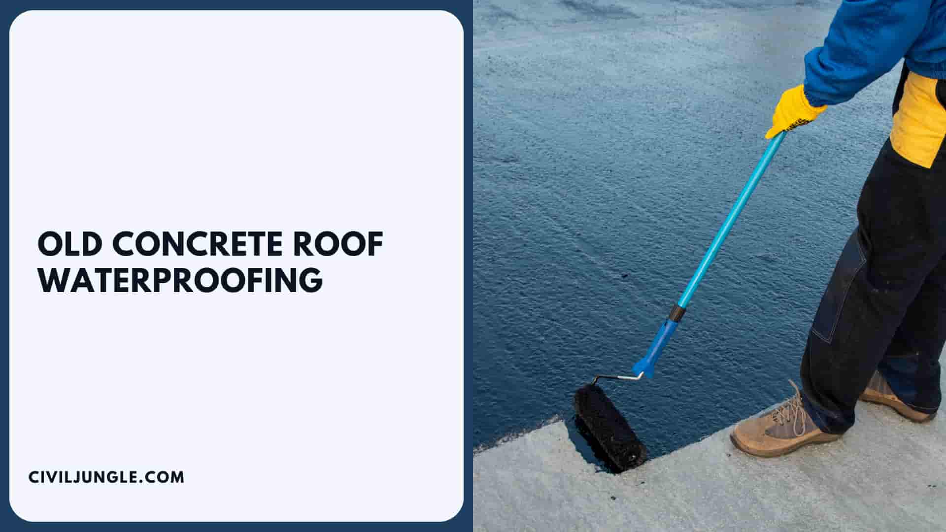 Old Concrete Roof Waterproofing