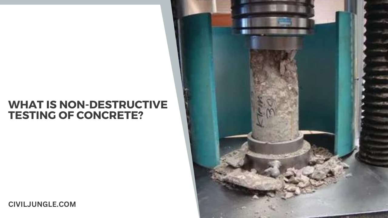 What Is Non-Destructive Testing of Concrete?