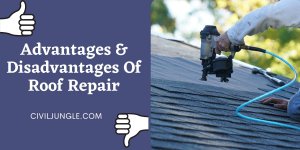 Advantages & Disadvantages Of Roof Repair
