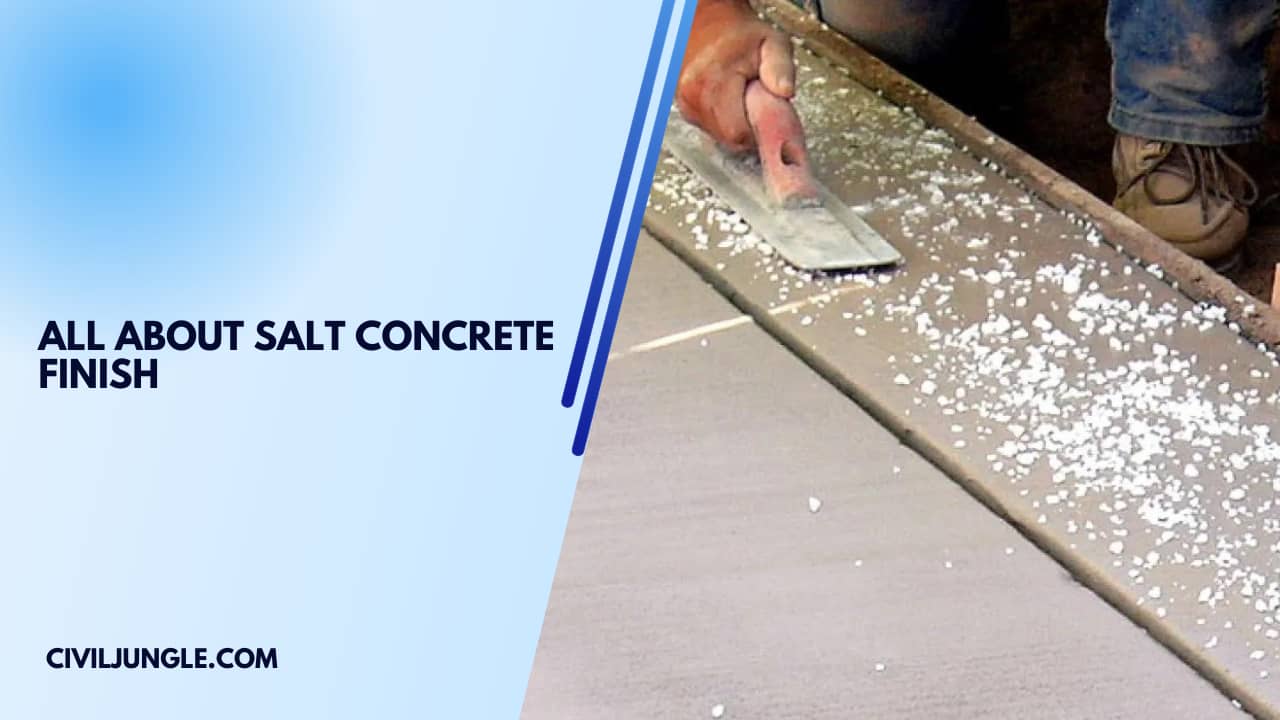 All About Salt Concrete Finish