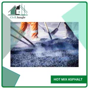 Hot Mix Asphalt