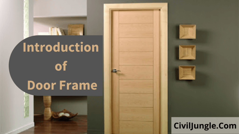Parts of a Door Frame | Standard Size  Door Frames | Types of Door Frames | How to Build a Door Frame