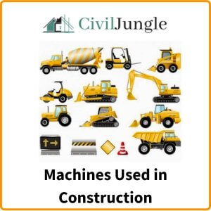 Machines Used in Construction