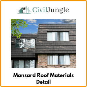 Mansard Roof Materials Detail