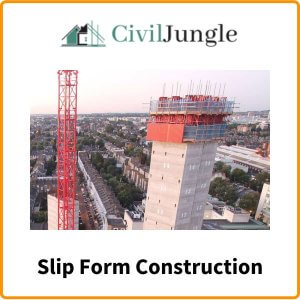 Slip Form Construction