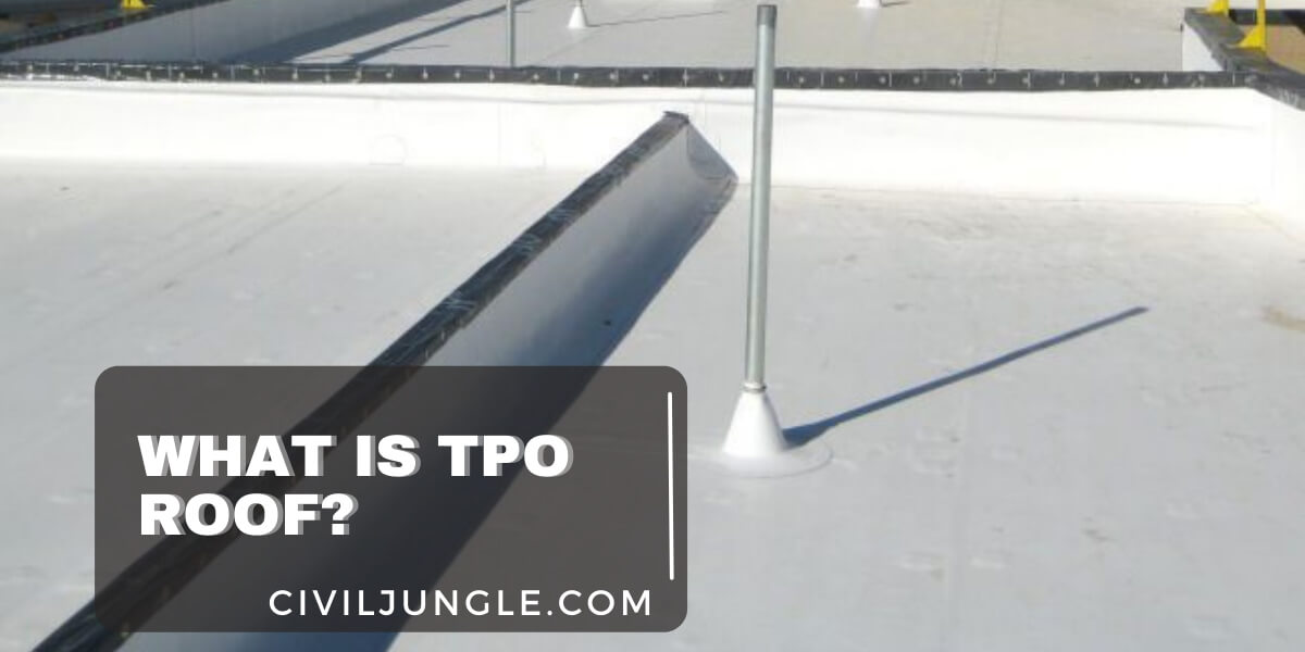 What Is TPO Roof