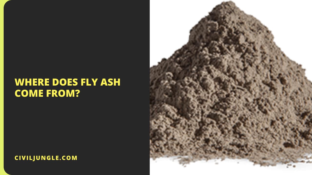 Where Does Fly Ash Come From