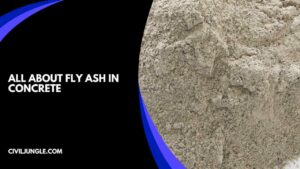 all about Fly Ash in Concrete