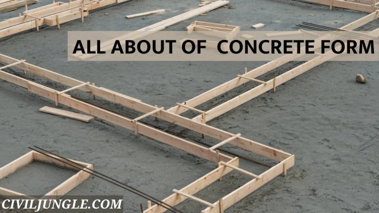 What Is Concrete Forms | Types of Concrete Forms, Uses, Advantage, Disadvantages and Applications