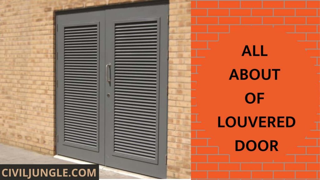 ALL ABOUT OF LOUVERED DOOR