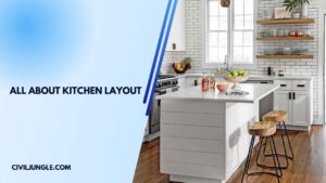 All About Kitchen Layout