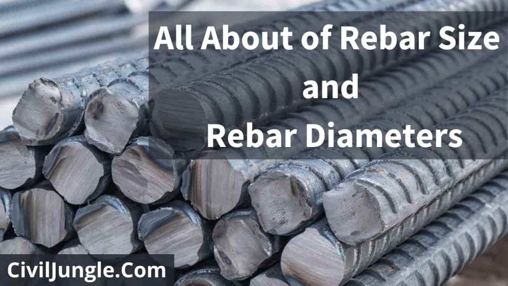 All About of Rebar Size and Rebar Diameters