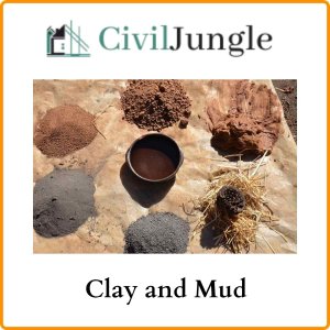 Clay and Mud