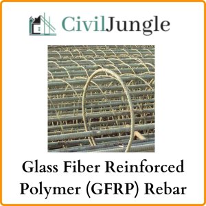Glass Fiber Reinforced Polymer (GFRP) Rebar