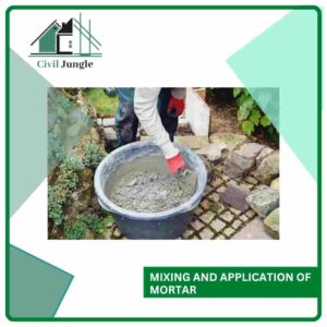 Mixing and Application of Mortar