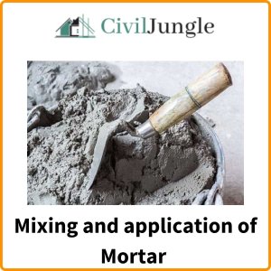 Mixing and application of Mortar 