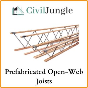 Prefabricated Open-Web Joists