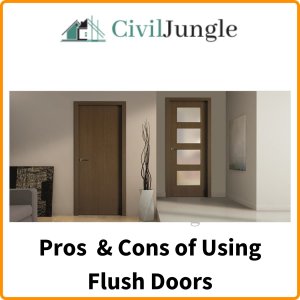 Pros & Cons of Using Flush Doors