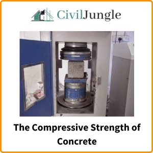 The Compressive Strength of Concrete