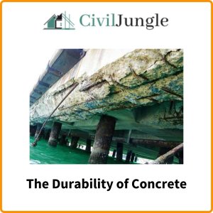 The Durability of Concrete