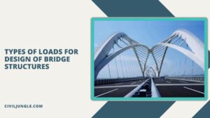 Types of Loads for Design of Bridge Structures