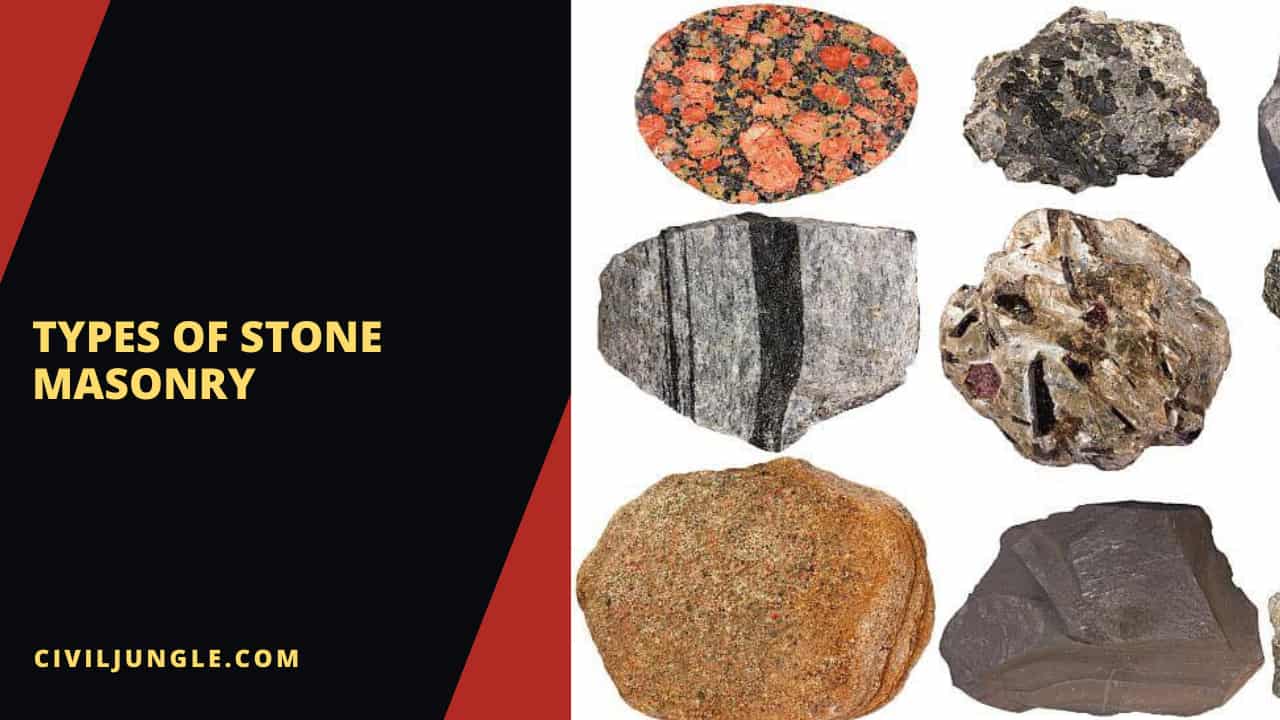 Types of Stone Masonry